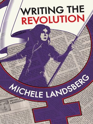 cover image of Writing the Revolution